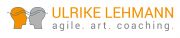 ULRIKE LEHMANN. agile. art. coaching