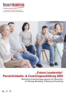 Future LEADERSHIP Persnlichkeits- und Coachingausbildung herunterladen