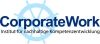 CorporateWork - Institut für nachhaltige Kompetenzentwicklung CorporateWork - Institut für nachhaltige Kompetenzentwicklung