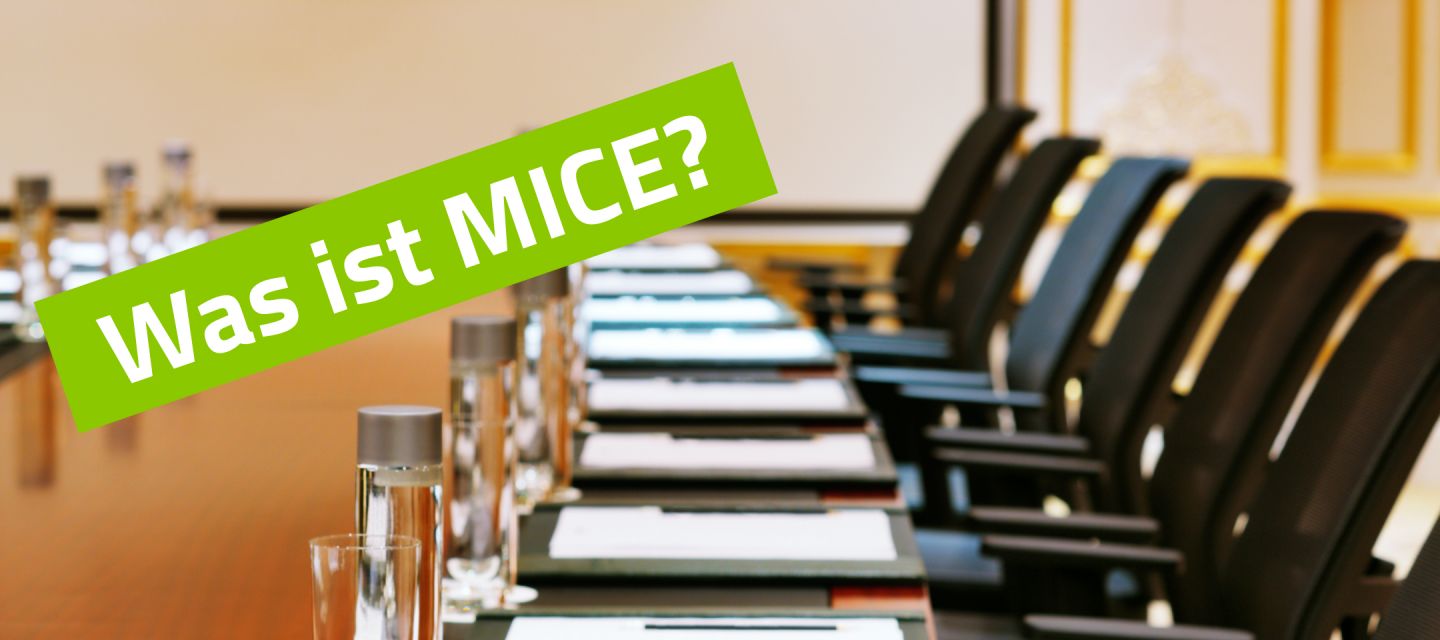 Was bedeutet die Abkrzung MICE?