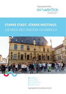 Starke Stadt. Starke Meetings. MICE-Broschre Tagungsservice Osnabrck herunterladen